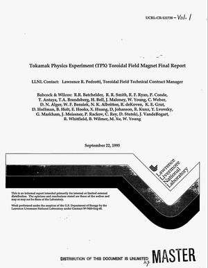 Tokamak Physics EXperiment (TPX): Toroidal field magnet design, development and manufacture. SDRL 15, System design description. Volume 1