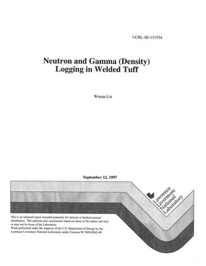 Neutron and gamma (density) logging in welded tuff