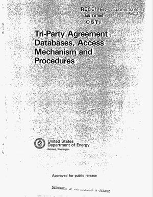 Tri-party agreement databases, access mechanism and procedures. Revision 2