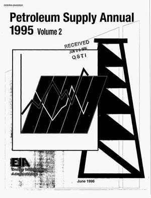 Petroleum supply annual 1995: Volume 2