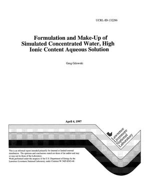 Formulation and make-up of simulated concentrated water, high ionic content aqueous solution