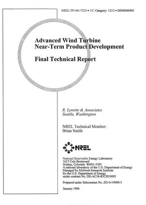 Advanced wind turbine near-term product development. Final technical report