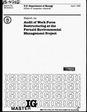 Audit of work force restructuring at the Fernald Environmental Management Project