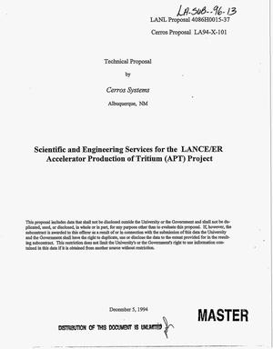 Scientific and engineering services for the LANCE/ER accelerator production of tritium (APT) project