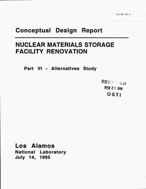 Conceptual design report: Nuclear materials storage facility renovation. Part 6, Alternatives study