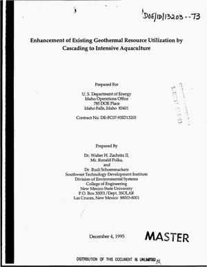 Enhancement of Existing Geothermal Resource Utilization by Cascading to Intensive Aquaculture