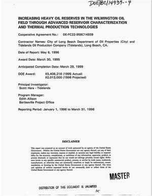 Increasing heavy oil reserves in the Wilmington oil field through advanced reservoir characterization and thermal production technologies. Technical progress report