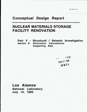 Conceptual design report: Nuclear materials storage facility renovation. Part 5, Structural/seismic investigation. Section B, Renovation calculations/supporting data