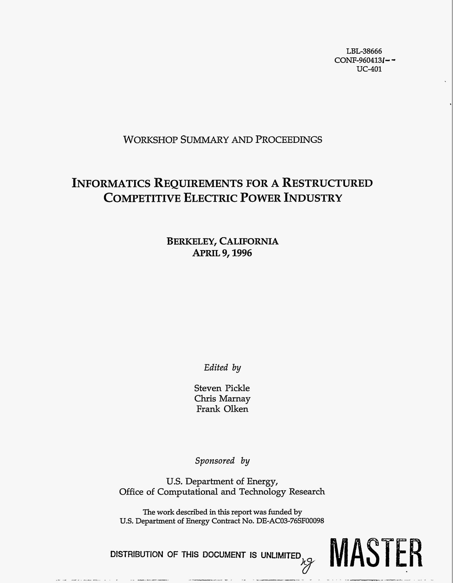 Informatics requirements for a restructured competitive electric power industry
                                                
                                                    [Sequence #]: 3 of 57
                                                