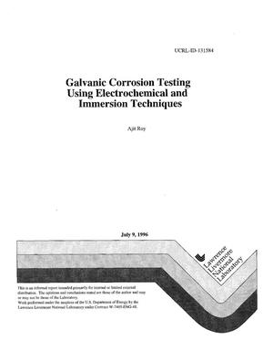 Galvanic corrosion testing using electrochemical and immersion techniques