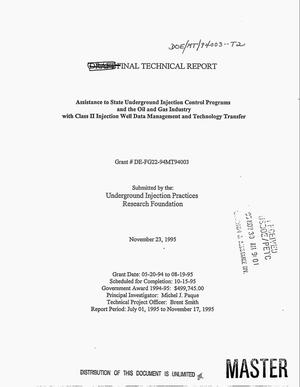 Assistance to state underground injection control programs and the oil and gas industry with class 2 injection well data management and technology transfer. Final technical report