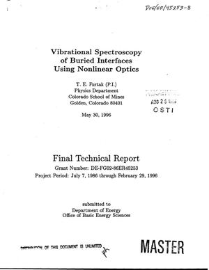 Vibrational spectroscopy of buried interfaces using nonlinear optics. Final technical report, July 7, 1986--February 29, 1996