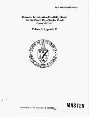 Remedial investigation/feasibility study for the Clinch River/Poplar Creek operable unit. Volume 3. Appendix E