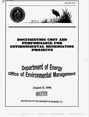 Documenting cost and performance for environmental remediation projects: Department of Energy Office of Environmental Management