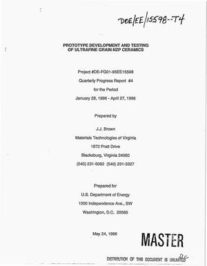 Prototype development and testing of ultrafine grain NZP ceramics. Quarterly progress report {number_sign}4, January 28, 1996--April 27, 1996