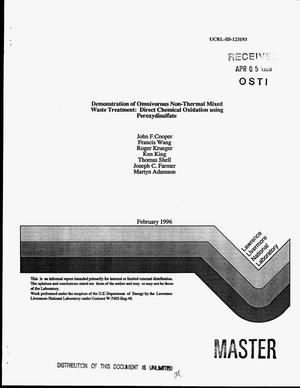 Demonstration of omnivorous non-thermal mixed waste treatment: Direct chemical oxidation using peroxydisulfate. Progress report SF2-3-MW-35, October--December 1995
