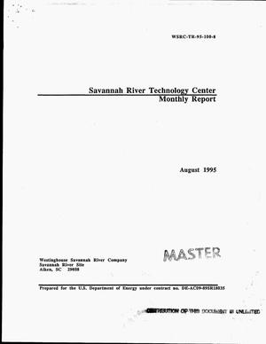 Savannah River Technology Center monthly report, August 1995