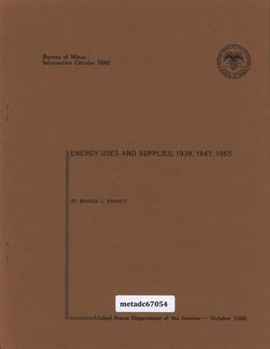 Energy Uses and Supplies, 1939, 1947, 1965