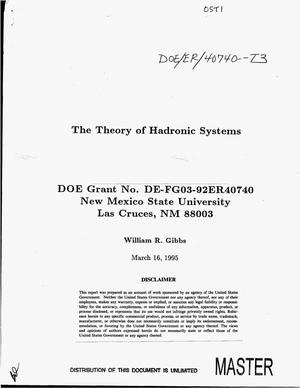 The Theory of Hadronic Systems
