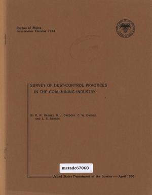 Survey of Dust-Control Practices in the Coal-Mining Industry