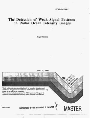 The detection of weak signal patterns in radar ocean intensity images