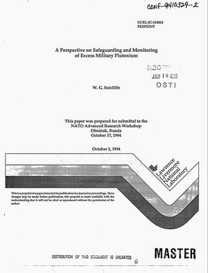 A perspective on safeguarding and monitoring of excess military plutonium