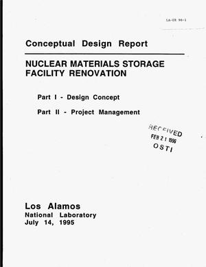 Conceptual design report: Nuclear materials storage facility renovation. Part 1, Design concept. Part 2, Project management
