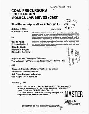 Coal precursors for carbon molecular sieves (CMS): Appendices A through L. Final report, October 1, 1994--March 31, 1996