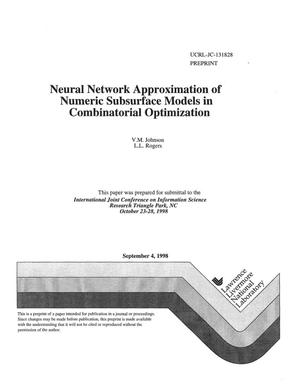 Neural network approximation of numeric subsurface models in combinational optimization