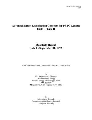 Advanced Direct Liquefaction Concepts for PETC Generic Units - Phase II