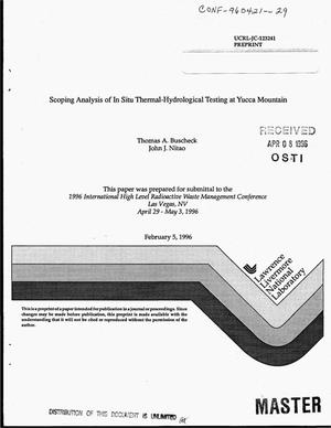 Scoping analysis of in situ thermal-hydrological testing at Yucca Mountain