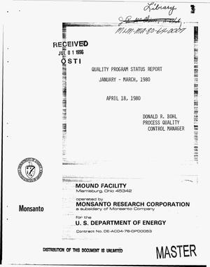 Quality program status report. January - March, 1980