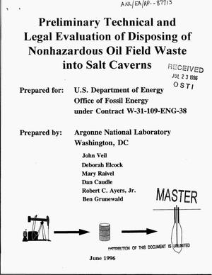 Preliminary technical and legal evaluation of disposing of nonhazardous oil field waste into salt caverns