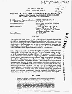 Advanced characterization of forms of chlorine, organic sulfur and trace elements in available coals from operating Illinois mines. Quarterly report, 1 March 1995--31 May 1995