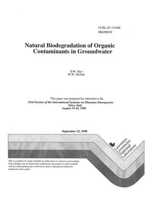 Natural biodegradation of organic contaminants in groundwater