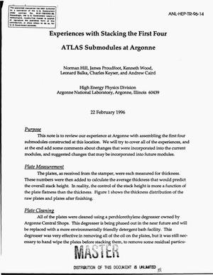 Experiences with stacking the first four ATLAS submodules at Argonne