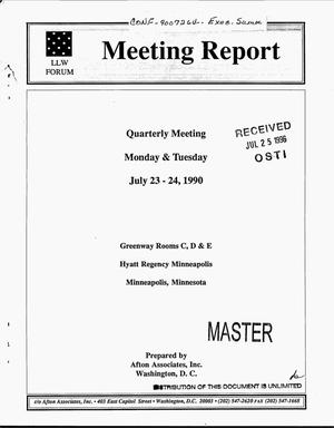 Low-Level Waste Forum meeting report. Quarterly meeting, July 23--24, 1990