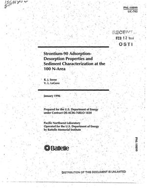 Strontium-90 adsorption-desorption properties and sediment characterization at the 100 N-Area