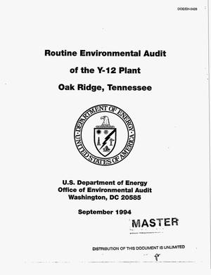 Routine environmental audit of the Y-12 Plant, Oak Ridge, Tennessee