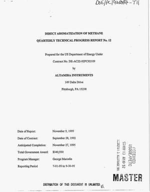 Direct aromatization of methane. Quarterly technical progress report No. 12, July 1, 1995--September 30, 1995