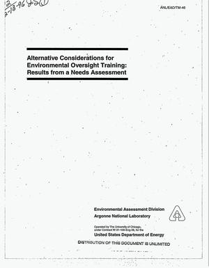 Alternative considerations for environmental oversight training: Results from a needs assessment