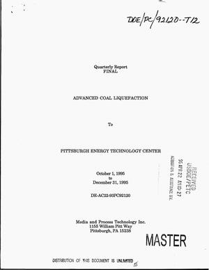 Advanced coal liquefaction. Final quarterly report, October 1, 1995--December 31, 1995