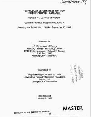 Technology development for iron Fischer-Tropsch catalysis. Quarterly technical progress report No. 4, July 1, 1995--September 30, 1995