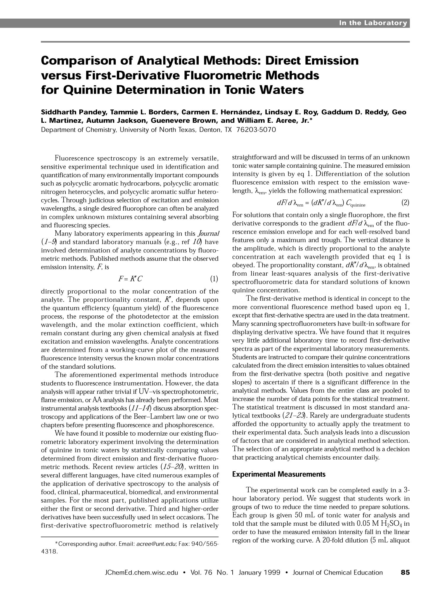 Comparison of Analytical Methods: Direct Emission versus First-Derivative Fluorometric Methods for Quinine Determination in Tonic Waters
                                                
                                                    [Sequence #]: 1 of 3
                                                