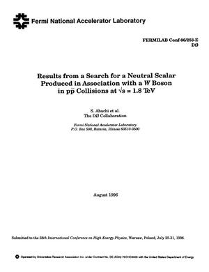 Results from a search for a neutral Scalar produced in association with a W boson in p pbar collisions at squareroot s = 1.8 TeV