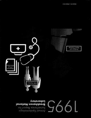 1995 Annual epidemiologic surveillance report for Brookhaven National Laboratory