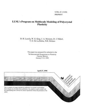 LLNL's program on multiscale modeling of polycrystal plasticity