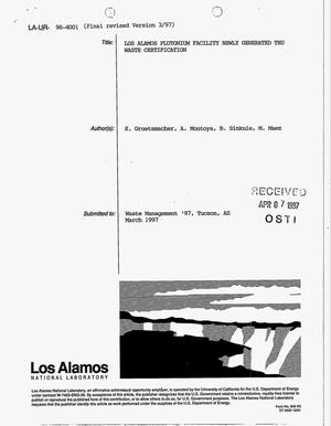 Los Alamos Plutonium Facility newly generated tru waste certification. Final revised version 3/97