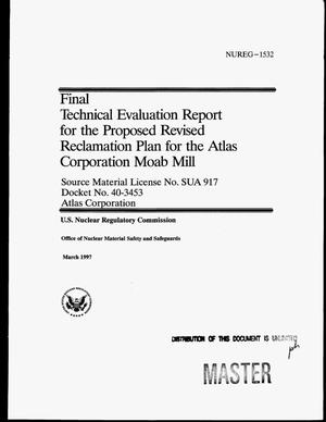 Final technical evaluation report for the proposed revised reclamation plan for the Atlas Corporation Moab Mill