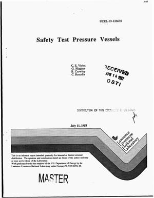 Safety test pressure vessels